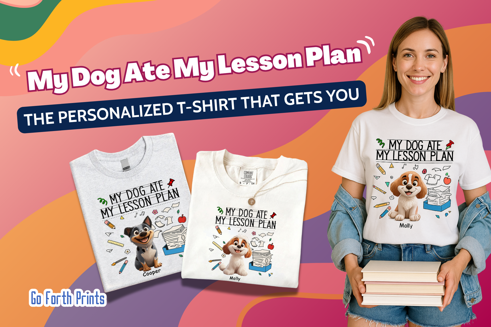"Personalized 'My Dog Ate My Lesson Plan' t-shirt banner featuring cartoon dog designs, teacher-themed graphics, and a smiling woman holding books – perfect gift idea for dog lovers and educators."