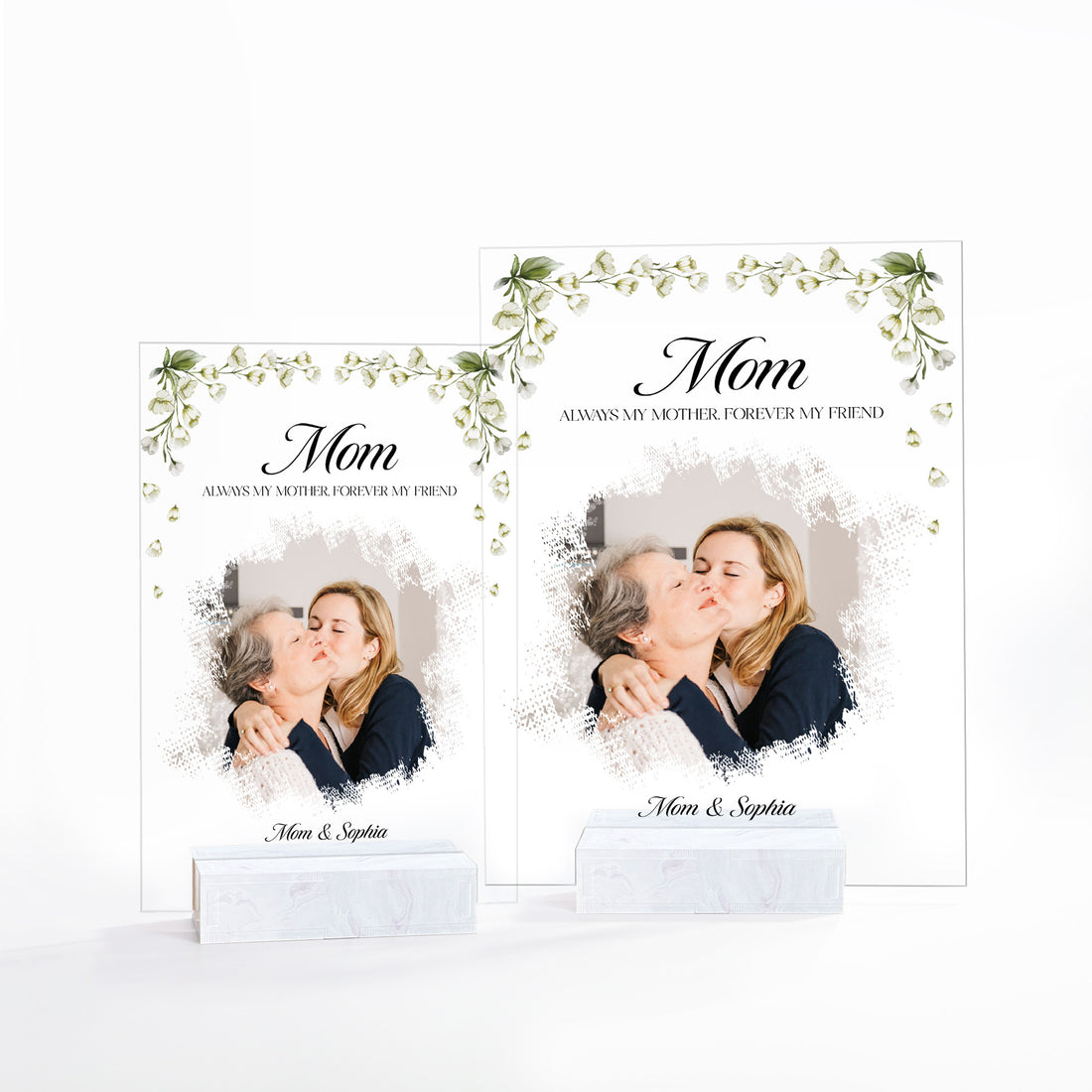 Mom Always Mother, Forever My Friend - Personalized Acrylic Plaque