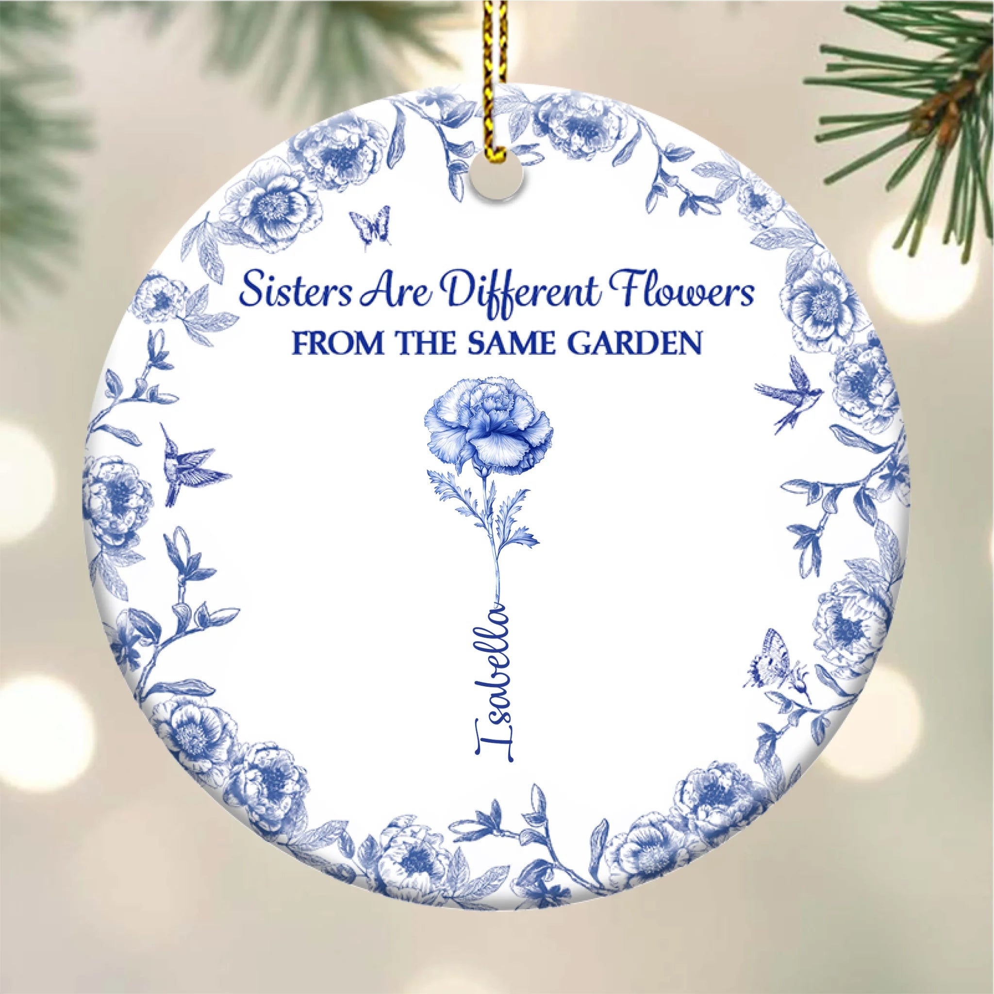Sisters Are Different Flowers From The Same Garden Toile De Jouy - Personalized Circle Ceramic Ornament