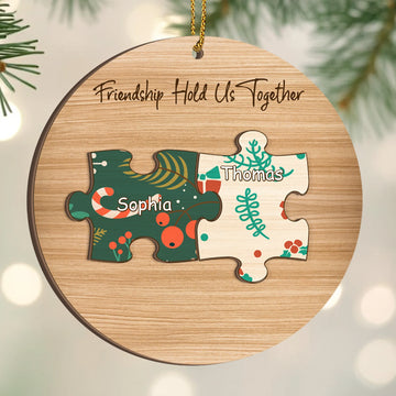 Friendship Hold Us Together Puzzle Piece Ornament - Personalized 2-Layers Wooden Ornament