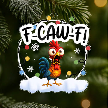 F-CAW-F Gift For Besties - Personalized Acrylic Ornament