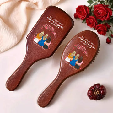 The Love Between Mother And Daughter Is Forever - Personalized Wooden Brush Hair