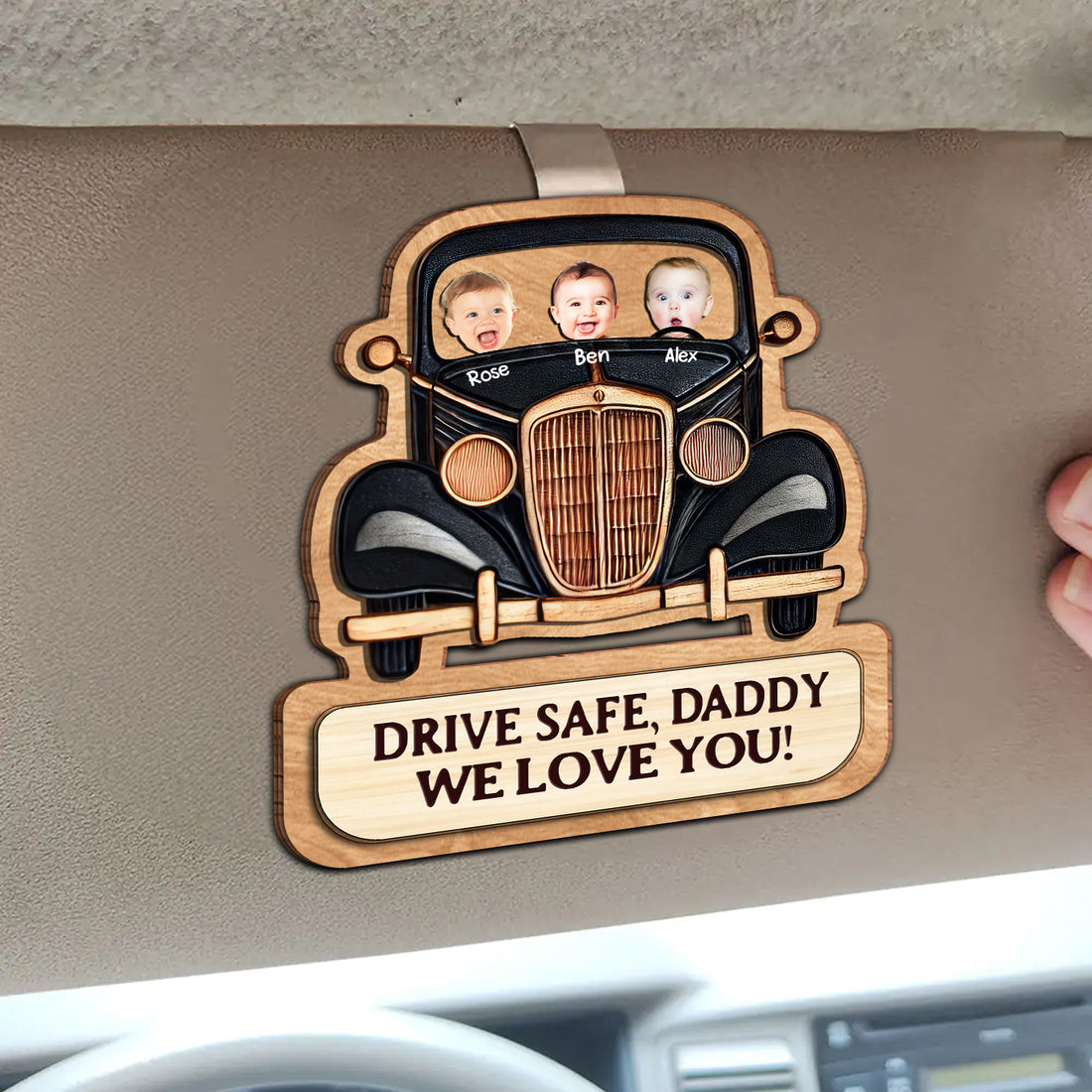 Drive Safe Daddy - Personalized Photo Wooden Car Visor Clip