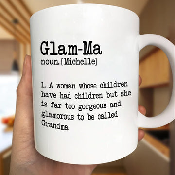 Glamma Definition Glamomous Grandma - Personalized Mug