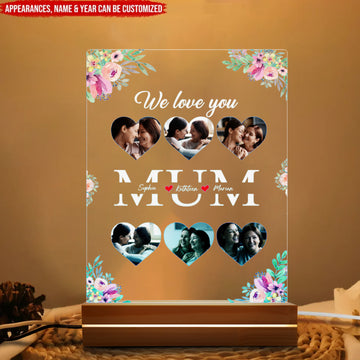 We Love You Mum - Personalized Acrylic Night Light