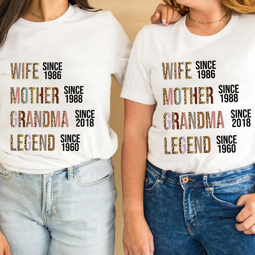 Wife Mother Grandma Legend - Personalized T-Shirt