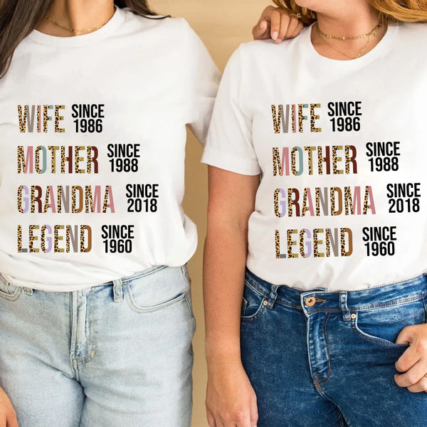 Wife Mother Grandma Legend - Personalized T-Shirt